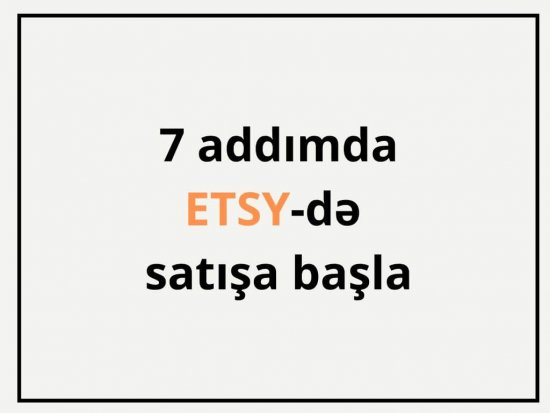 7 addımda ETSY-də biznes qur