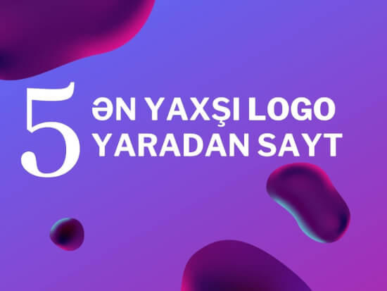 Logo yaratmaq üçün 5 ən yaxşı sayt