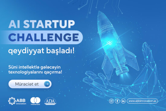 Süni Zəka ilə bağlı ideyan varsa, AI Startup Challenge qoşul
